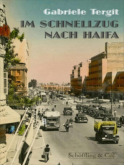 Title details for Im Schnellzug nach Haifa by Gabriele Tergit - Wait list
